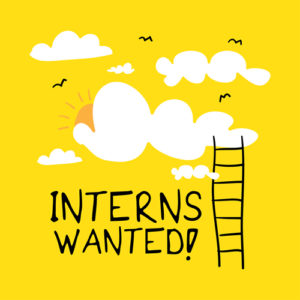 A sunny picture with the words "Interns Wanted!"