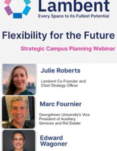 Flexibility for The Future: Strategic Campus Planning Webinar